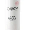 Evanthe scrub body slim 200 ml