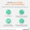 Yovis 25 miliardi di Fermenti Lattici Vivi 10 flaconcini